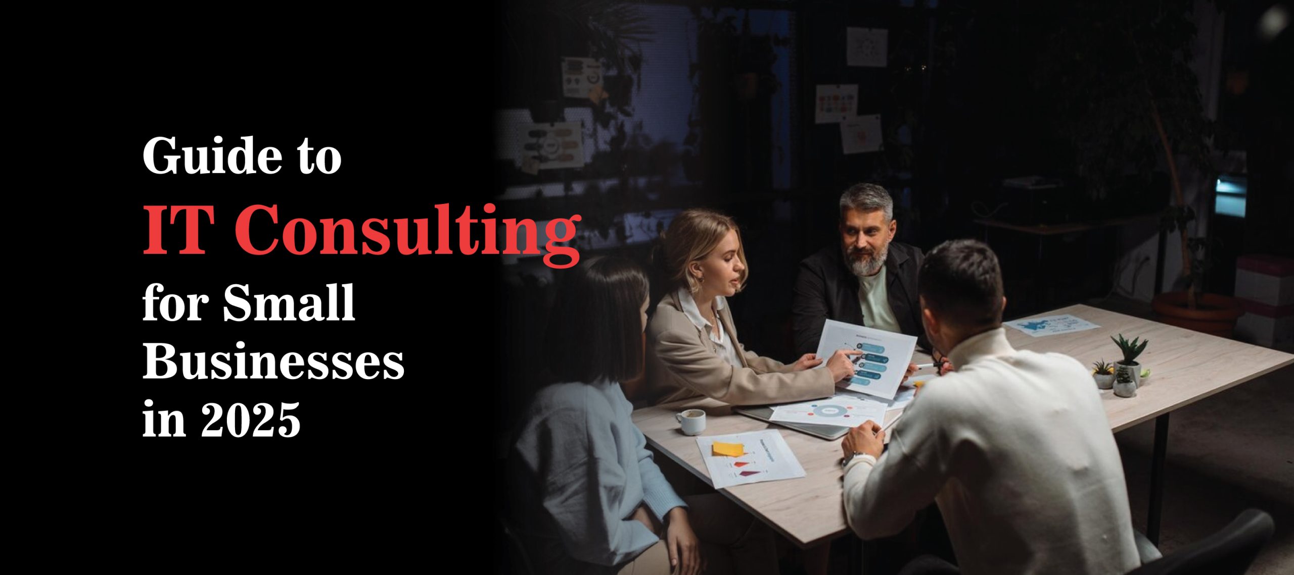 IT Consulting Guide for Small Businesses in 2025
