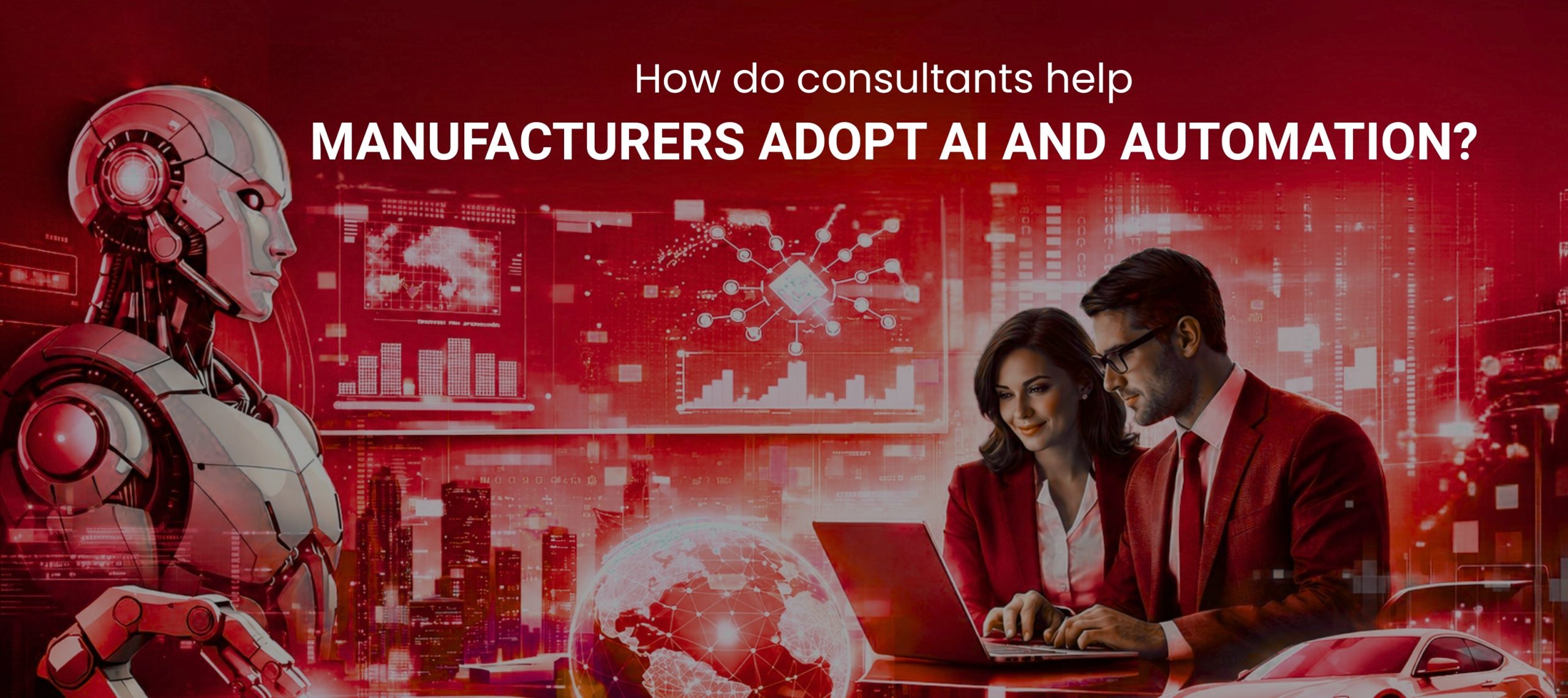 How do consultants help manufacturers adopt AI and automation? 