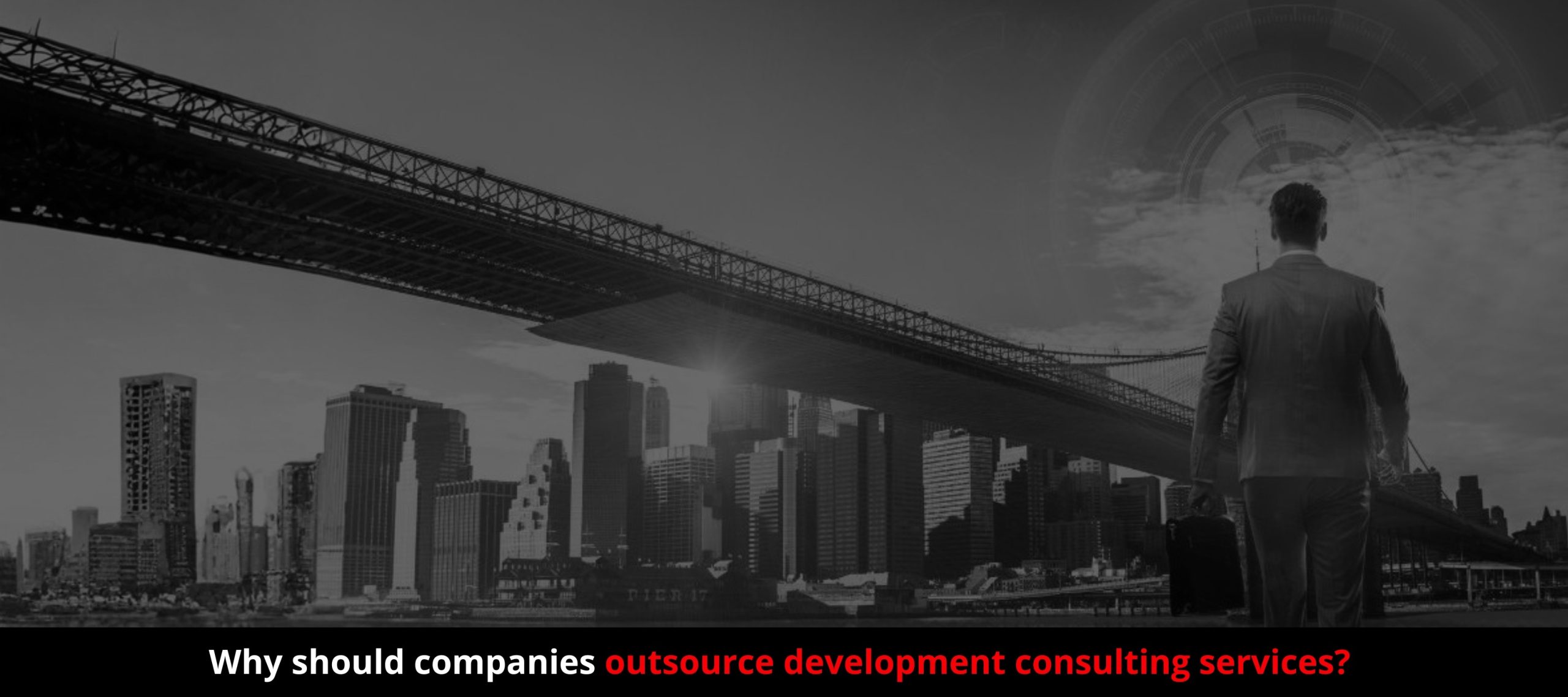 Why should companies outsource development consulting services?